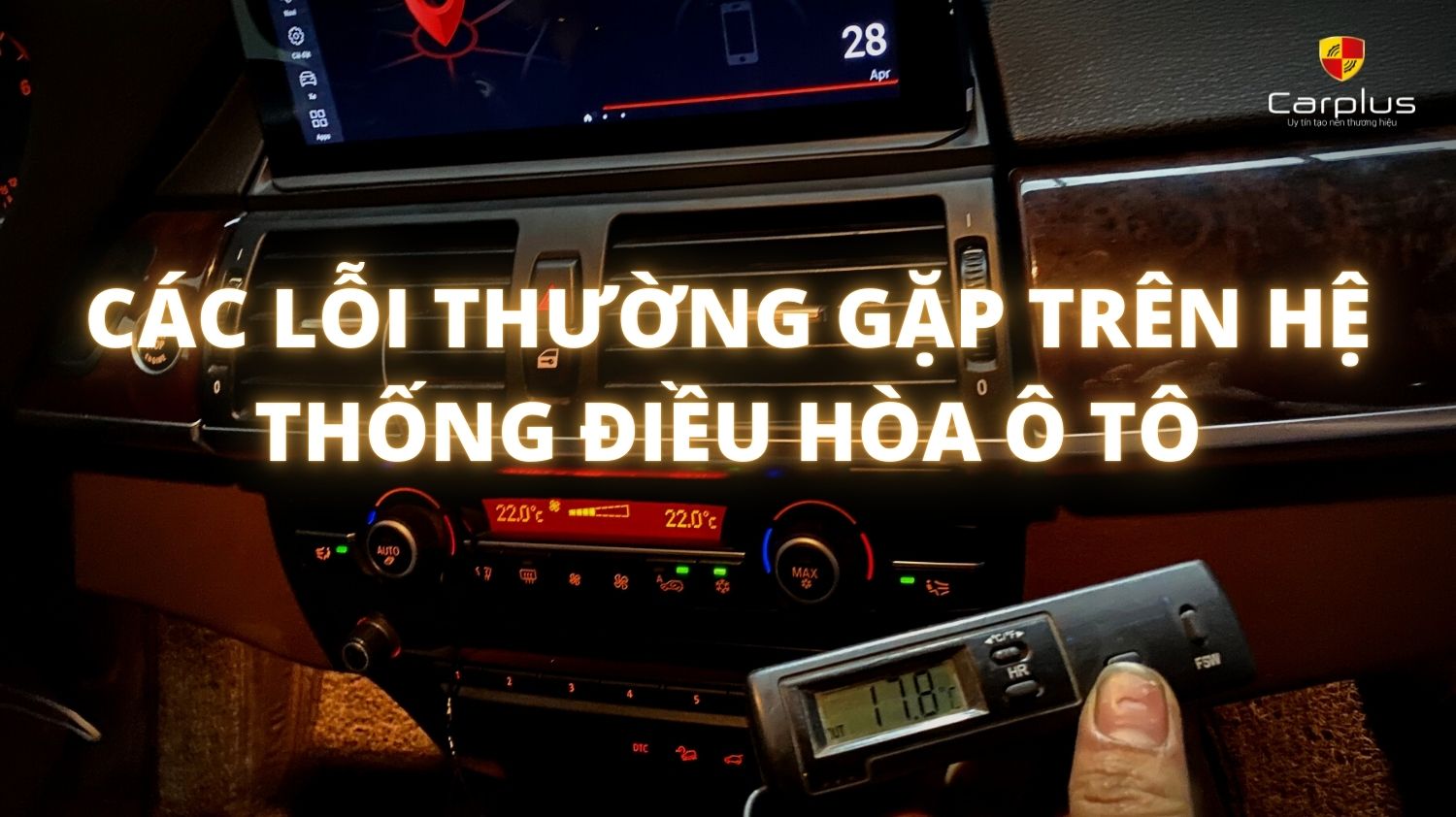 Các lỗi thường gặp trên hệ thống điều hòa ô tô và cách khắc phục